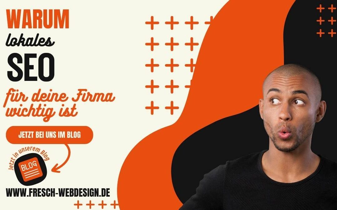 Warum ist lokales SEO für Ihr Unternehmen unverzichtbar?